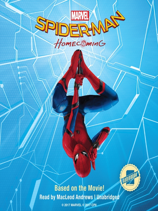 Title details for Spider-Man: Homecoming by Marvel Press - Available